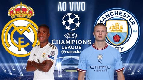 jogo do real madrid e manchester city